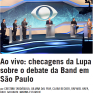 Ao vivo: checagens da Lupa sobre o debate da Band em São Paulo