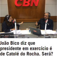 João Bico diz que presidente em exercício é de Catolé do Rocha. Será?